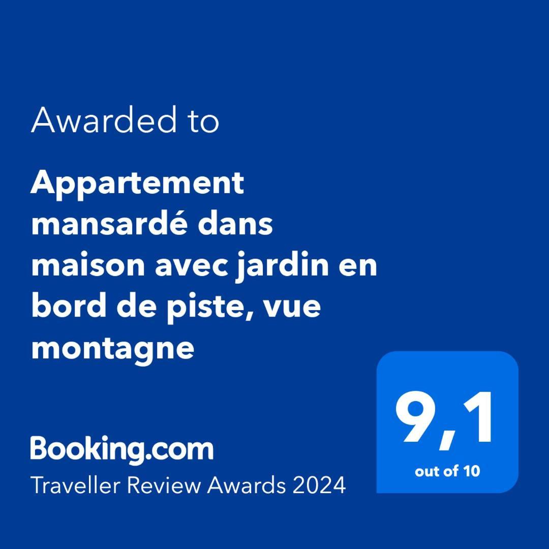 Logement Mansarde Dans Maison Avec Jardin En Bord De Piste, Vue Montagne ليز أوش المظهر الخارجي الصورة